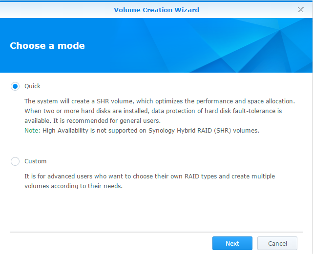 Synology Volume Creation Wizard, "Quick" (SHR) selected. Synology Volume Creation Wizard, "Quick" (SHR) selected.
